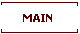 Main